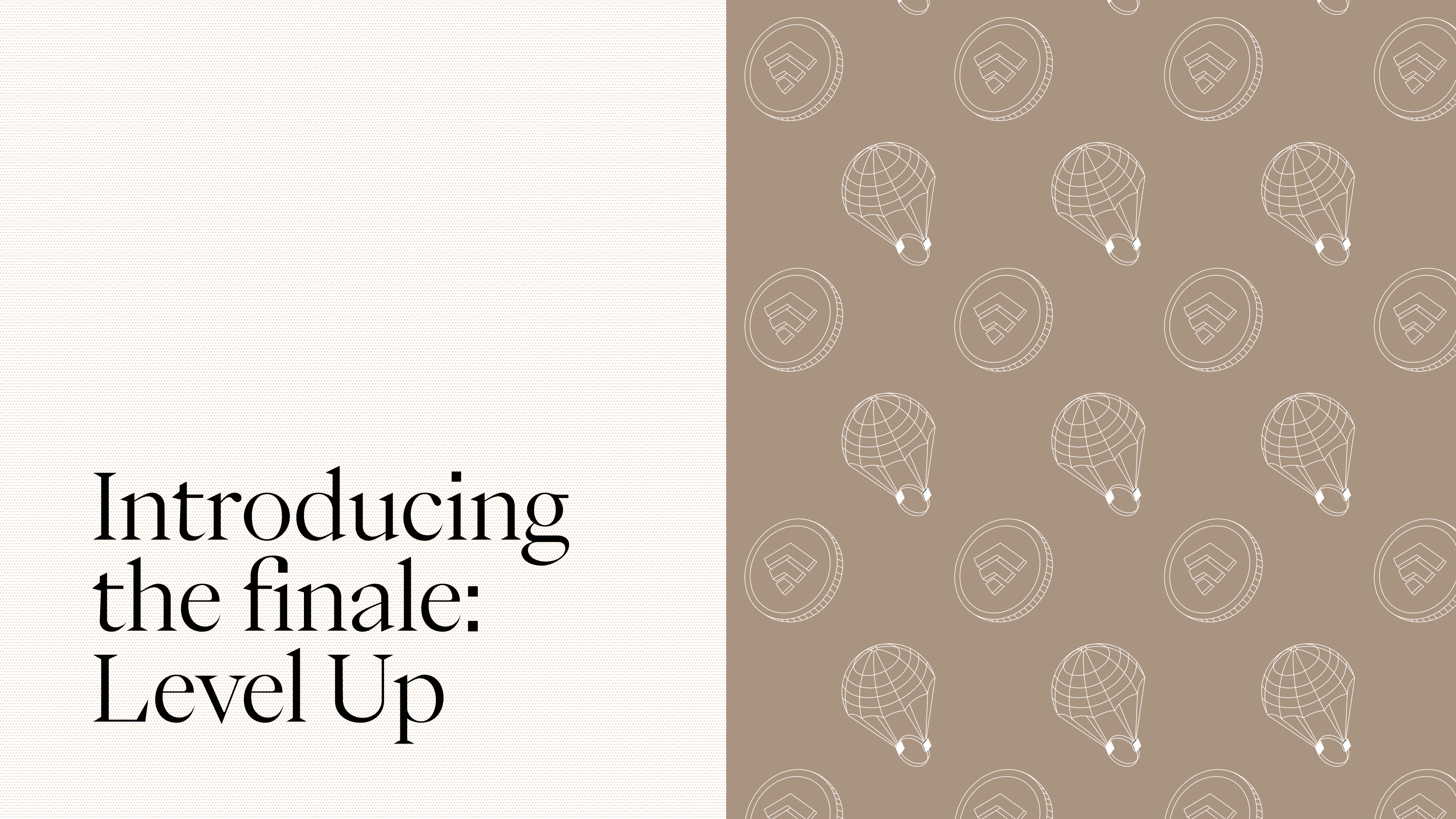 Season 1 Finale: Level Up