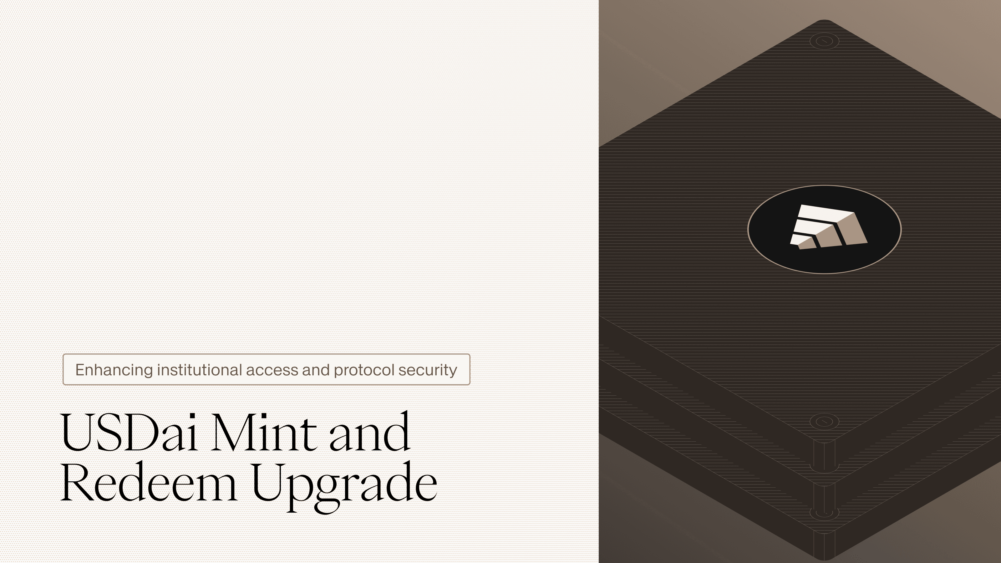 USDai Mint and Redeem Upgrade